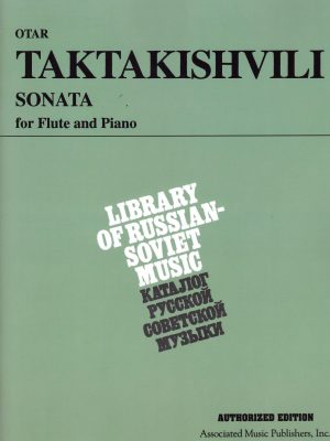 TAKTAKISHVILI, OTAR – SONATA FOR FLUTE AND PIANO