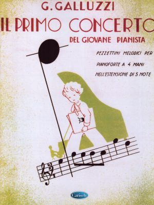 GALLUZZI, GIUSEPPE – IL PRIMO CONCERTO DEL GIOVANE PIANISTA FASCICOLO 1