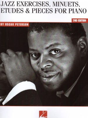 PETERSON, OSCAR – JAZZ EXERCISES, MINUETS, ETUDES & PIECES FOR PIANO