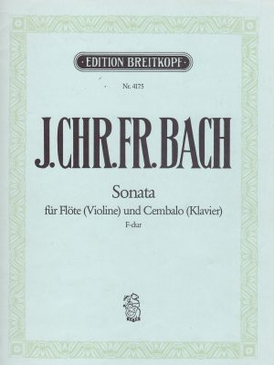 BACH, JOHANN CHRISTOPH FRIEDRICH – SONATA F-DUR