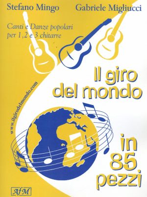 MINGO – MIGLIUCCI,  – IL GIRO DEL MONDO IN 85 PEZZI