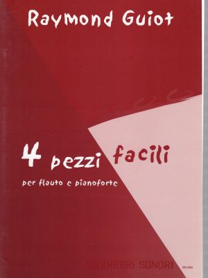 GUIOT, RAYMOND – 4 PEZZI FACILI PER FLAUTO E PIANOFORTE