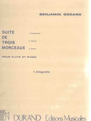 GODARD, BENJAMIN – SUITE DE TROIS MORCEAUX OP.116 – ALLEGRETTO