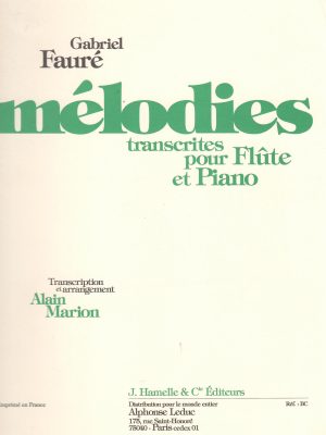 FAURE’, GABRIEL – MELODIES
