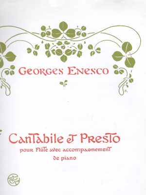 ENESCO, GEORGE – CANTABILE E PRESTO