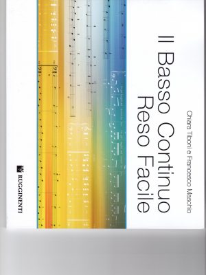 TIBONI MASCHIO,  – IL BASSO CONTINUO RESO FACILE