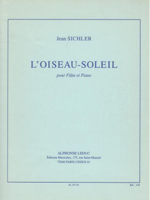 SICHLER, JEAN – L’OISEAU – SOLEIL
