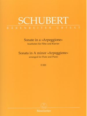 SCHUBERT, FRANZ – SONATA IN LA MINORE “ARPEGGIONE” D 821