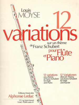 MOYSE, LOUIS – 12 VARIATIONS SUR UN THEME DE FRANZ SCHUBERT