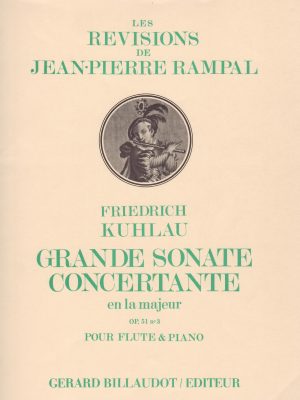 KUHLAU, FRIEDRICH – GRANDE SONATE CONCERTANTE OP. 51 N. 3