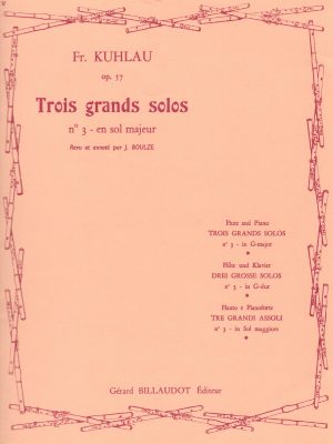 KUHLAU, FRIEDRICH – TROIS GRANDS SOLOS n.3 IN SOL MAG. OP.57