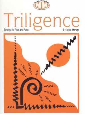 MOWER, MIKE – TRILIGENCE