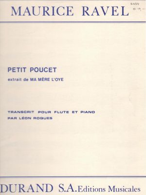 RAVEL, MAURICE – PETIT POUCET