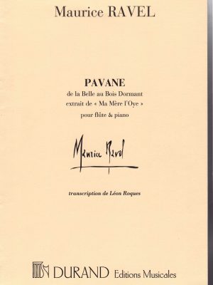 RAVEL, MAURICE – PAVANE DE LA BELLE AU BOIS DORMANT