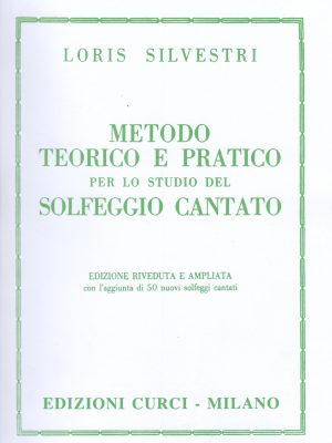 SILVESTRI, LORIS – METODO TEORICO E PRATICO PER LO STUDIO DEL SOLFEGGIO CANTATO
