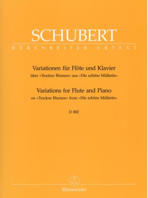 SCHUBERT, FRANZ – “TROCKNE BLUMEN” AUS “DIE SCHÖNE MÜLLERIN” D 802