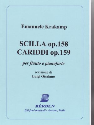 KRAKAMP, EMANUELE – SCILLA OP.158  CARIDDI OP159