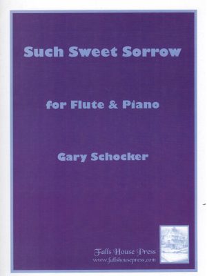 SCHOCKER, GARY – SUCH SWEET SORROW