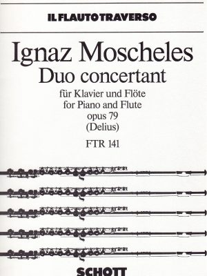 MOSCHELES, IGNAZ – DUO CONCERTANTE OP. 79 (DELIUS)