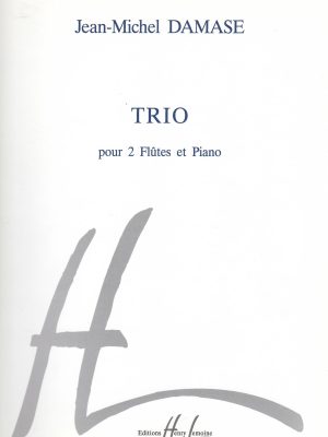 DAMASE, JEAN-MICHEL – TRIO