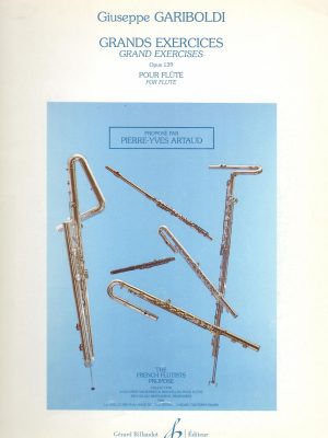 GARIBOLDI, GIUSEPPE – GRANDS EXERCICES OP. 139