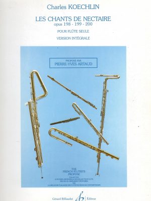 KOECHLIN, CHARLES – LES CHANTS DE NECTAIRE OP. 198 – 199 – 200