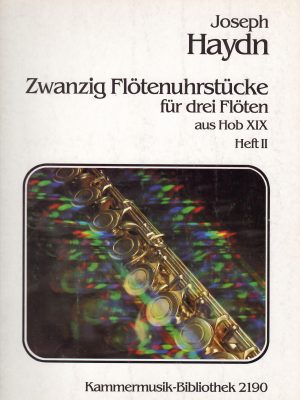 HAYDN, FRANZ JOSEPH – ZWANZIG FLÖTENUHRSTUCKE PARTE 2