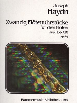 HAYDN, FRANZ JOSEPH – ZWANZIG FLÖTENUHRSTÜCKE PARTE 1