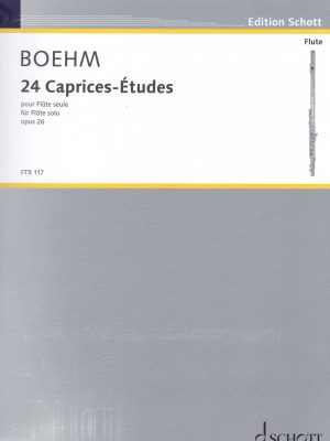 BOEHM, THEOBALD – 24 CAPRICES – ETUDES OP. 26