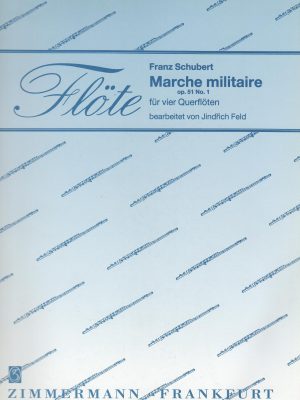 SCHUBERT, FRANZ – MARCHE MILITAIRE OP. 51 N.1