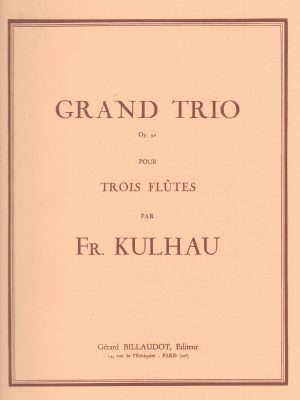 KUHLAU, FRIEDRICH – GRAND TRIO OP. 90