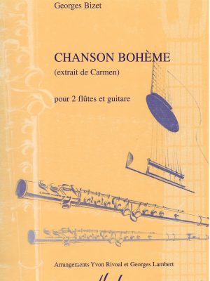BIZET, GEORGES – CHANSON BOHEME