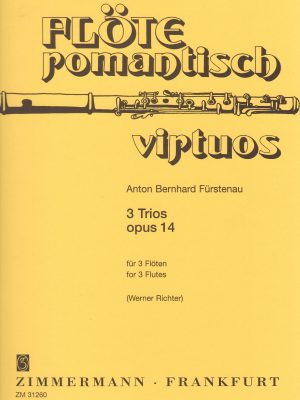 FÜRSTENAU, ANTON BERNHARD – 3 TRIOS OP. 14