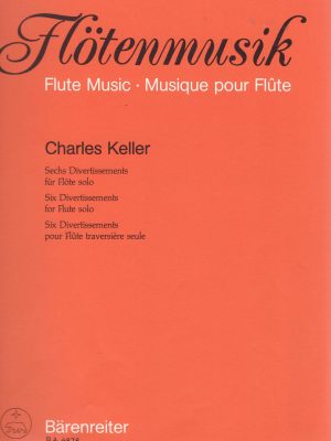 KELLER, CHARLES – SECHS DIVERTISSEMENTS