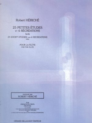 HERICHE, ROBERT – 25 PETITES ETUDES ET 6 RECREATIONS