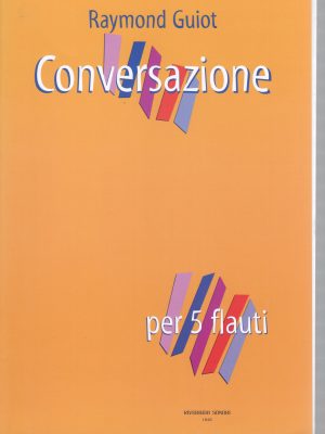 GUIOT , RAYMOND – CONVERSAZIONE