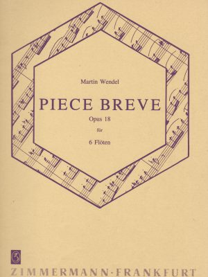 WENDEL, MARTIN – PIECE BREVE OP.18