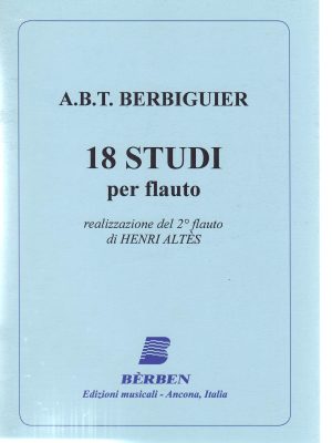 BERBIGUIER, BENOIT TRANQUILLE – 18 STUDI PER FLAUTO