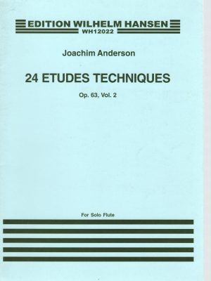 ANDERSEN, JOACHIM – 24 ETUDES TECHNIQUES OP.63 VOL.2