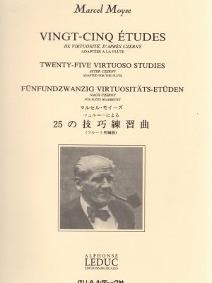 MOYSE, MARCEL – VINGT-CINQ ETUDES DE VIRTUOSITE, D’APRES CZERNY