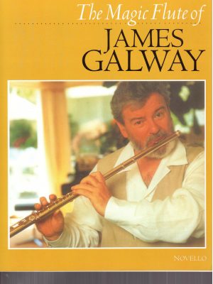 THE MAGIC FLUTE OF JAMES GALWAY