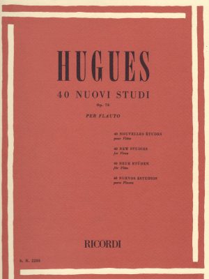 HUGUES, LUIGI – 40 NUOVI STUDI OP. 75