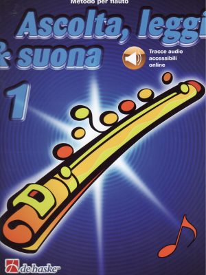 BROES – CASTELAIN,  – ASCOLTA, LEGGI E SUONA FLAUTO VOL.1