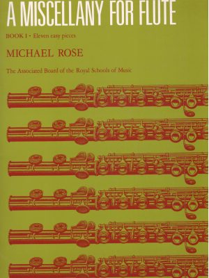 ROSE, MICHAEL – A MISCELLANY FOR FLUTE
