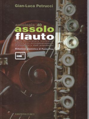 PETRUCCI, GIAN LUCA – 40 ASSOLO PER FLAUTO
