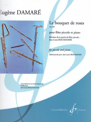 DAMARE, EUGENE – LE BOUQUET DE ROSES OP. 408