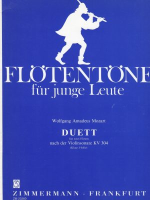 MOZART, WOLFGANG AMADEUS – DUETT KV 304