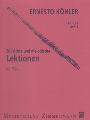 KÖHLER, ERNESTO – 20 LEICHTE UND MELODISCHE OP. 93 VOL. 1