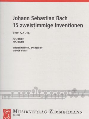 BACH, JOHANN SEBASTIAN – 15 ZWEISTIMMIGE INVENTIONEN BWV 772-786