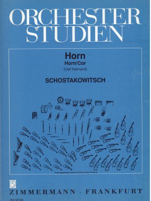 SCHOSTAKOWITSCH, DMITRI – ORCHESTER STUDIEN HORN